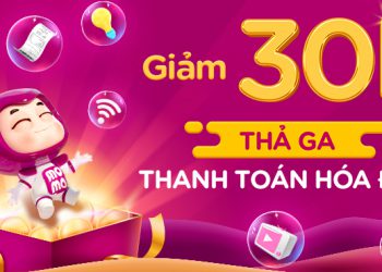 Khuyến mãi tháng 10: Quà 30.000đ – Thả ga thanh toán hóa đơn